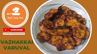 Vazhakkai Varuval RecipeVazhakkai Varuval Recipe in Tamil [upl. by Saree963]