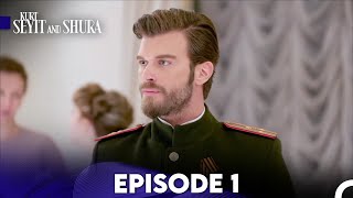 Kurt Seyit and Shura Episode 1 FULL HD [upl. by Silva105]