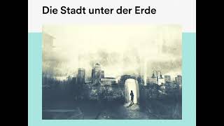 Die Stadt unter der Erde – Jules Verne Science Fiction  Komplettes Hörbuch [upl. by Bendick]