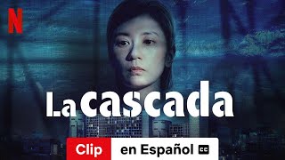 La cascada Clip subtitulado  Tráiler en Español  Netflix [upl. by Dareece]