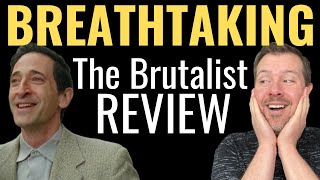 The Brutalist is a Breathtaking Work of Art  Movie Review [upl. by Yrdnal]