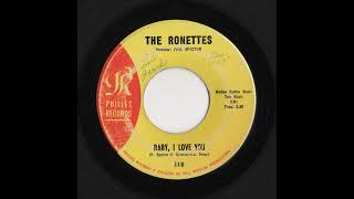 The Ronettes  Baby I Love You 1963 Side A [upl. by Elvah586]