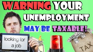 Unemployment Taxes Explained How To Report Unemployment For Taxes Unemployment and Taxes [upl. by Ardet]