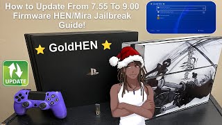 How To Update From 755 ➭ 900 Firmware HENMIRA PS4 Jailbreak Guide For Beginners  Comprehensive [upl. by Lambertson998]