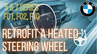 How To  Retrofit a Heated Steering Wheel  BMW 535i F10 [upl. by Maletta855]