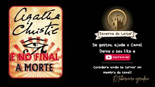 E no Final a Morte Agatha Christie 🎧 Audiobook Completo [upl. by Fennelly]