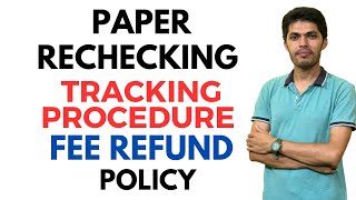 Paper Rechecking  Tracking process amp Fee Refund Policy [upl. by Alleras18]