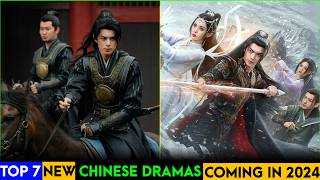 Top 7 Highly Anticipated New Chinese Dramas Coming Soon 2024  Upcoming New Chinese Dramas eng sub [upl. by Aicnorev956]