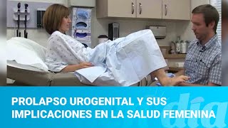 Prolapso urogenital y sus implicaciones en la salud femenina [upl. by Ahsiatal834]