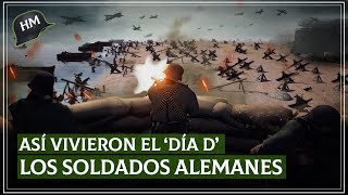 Normandía desde el punto de vista NAZI ¿Cómo fue la MAYOR INVASIÓN ANFIBIA para los alemanes [upl. by Libbie10]