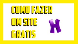 Como Fazer um Site na Hostinger  Hospedagem grátis Domínio Grátis [upl. by Edmonds115]