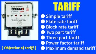 Tariff  electrical tariff  electricity tariff  what is tariff tariff in power system tariff [upl. by Seen]