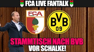 🔴 LIVE FANTALK NACH FCA  BVB 21  FCA TALK MIT GÄSTEN amp FANS  Bundesliga 8 Spieltag [upl. by Breger30]