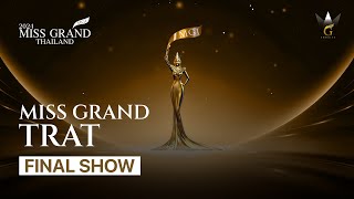 MGT2024 MISS GRAND TRAT 2024  FINAL SHOW [upl. by Saticilef]