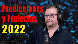 Predicciones y Profecías 2022 [upl. by Assirroc]