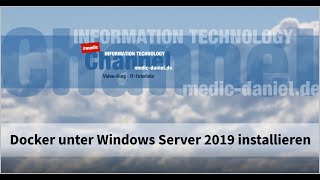 Docker unter Windows Server 2019 installieren [upl. by Honeywell96]