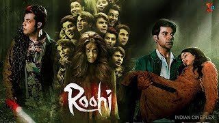 Roohi Full Movie  Rajkummar Rao Janhvi Kapoor Varun Sharma  Full Review amp Facts in 1080p HD [upl. by Cilo563]