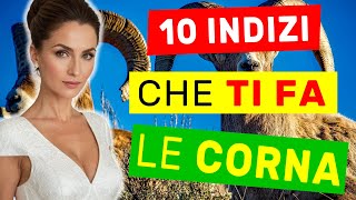 Come Capire se HAI LE CORNA  10 Indizi  sesso sessualità amore amorematuro [upl. by Lynnett]