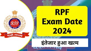 RPF Exam Date 2024 [upl. by Hairej819]