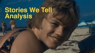 Film Analysis Stories We Tell [upl. by Idalina]