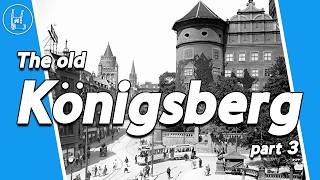 The old Königsberg  now Kaliningrad part 3 🇷🇺 🇩🇪 4K [upl. by Rosner]