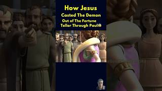 How Jesus CASTED The Demon Out Of The Fortune Teller shorts youtube bible jesus edit god [upl. by Oicanata]