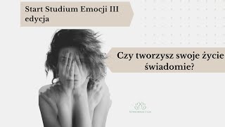 Dlaczego warto zająć się emocjami Studium Emocji III edycja ruszyła [upl. by Ytsihc]