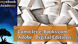 Como ler eBooks com Adobe Digital Editions [upl. by Nugesulo67]