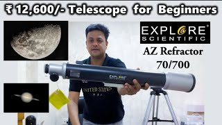 ₹12600 Telescope for Beginners Explore Scientific AZ Refractor 70700 explorescientific [upl. by Pyszka]