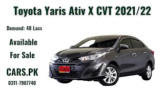 Toyota Yaris Ativ X CVT 202122 Model Available For Sale At CarsPk [upl. by Secnirp244]