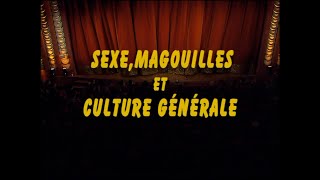 Sexe magouilles et culture générale 2001 [upl. by Elva]