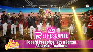 La Refrescante Banda Aljibe  Popurrí Pequeños Voy a Danzar  Alacrán  Eva María Video Oficial [upl. by Jayme]