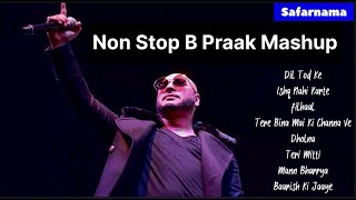 New VS Old Bollywood Mashup 2024  Non Stop Love Mashup  Best Of B Praak  Latest Punjabi Songs [upl. by Mackenzie]