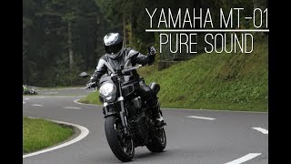 YAMAHA MT01 Pure Sound [upl. by Refinneg362]