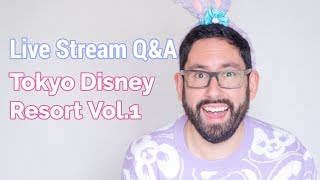 Answering Questions About Tokyo Disney Resort on Instagram Live Vol1 [upl. by Oberon]