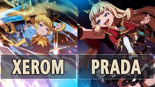 GBVS Xerom Charlotta Vs Prada Cagliostro  High Level Gameplay [upl. by Royo692]