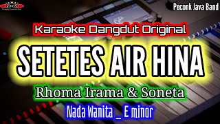 KARAOKESETETES AIR HINANADA WANITARHOMA IRAMAKaraoke Dangdut Original [upl. by Hogarth513]