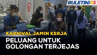 KARNIVAL JAMIN KERJA  Penyediaan 12000 Peluang Kerjaya [upl. by Kristi]