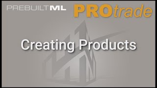 Creating Products in PROtrade [upl. by Islehc576]