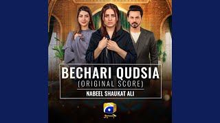 Bechari Qudsia Original Score [upl. by Inele]