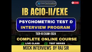 IB ACIOIIExe TierIII Exam I Psychometric Test amp Interview Program I Complete Online Course [upl. by Patterman415]