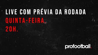 LIVE PRO FOOTBALL Prévia da Semana 6 e algumas besteiras [upl. by Ylloh]