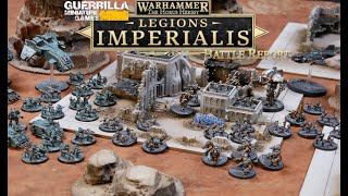 Legions Imperialis Escalation League Battle Report  Sons of Horus vs Penitent Auxilia [upl. by Nerdna292]