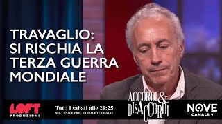 Travaglio si rischia la terza guerra mondiale [upl. by Lavro]