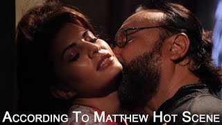 According To Matthew Hot Scene  1  Jacqueline Fernandez  Alston Koch [upl. by Ardnoed]