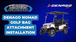 Denago EV Nomad amp Nomad XL Golf Bag Attachment Installation [upl. by Ahseia]