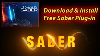 How To Download amp Install Saber Plugin In Adobe After Effects CC 2023 after effect tutorial [upl. by Mccurdy234]