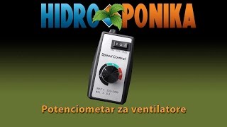 Hidroponika  Potenciometar za ventilatore i turbine [upl. by Tj992]