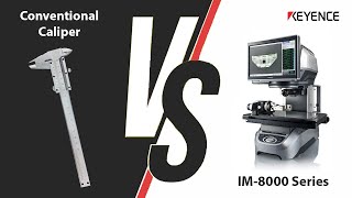 Speed Run  Conventional Caliper vs KEYENCE IM8000 Series Image Dimension Measurement System [upl. by Anirol]