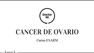 CANCER DE OVARIO ENARM 2024 [upl. by Rebliw]